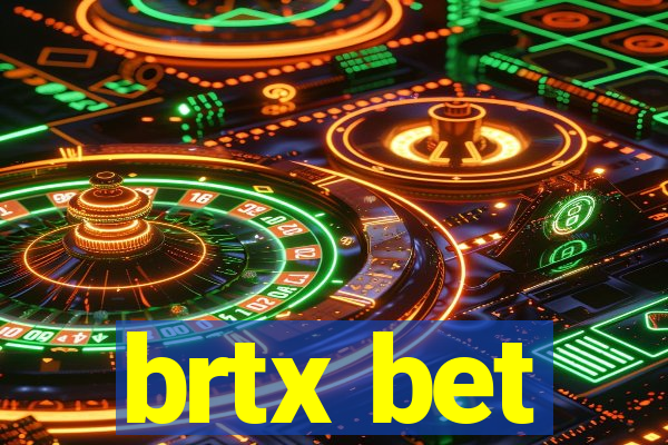 brtx bet